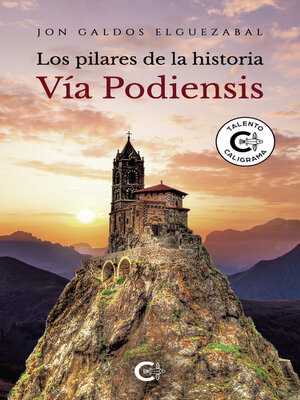 cover image of Los pilares de la historia. Vía Podiensis